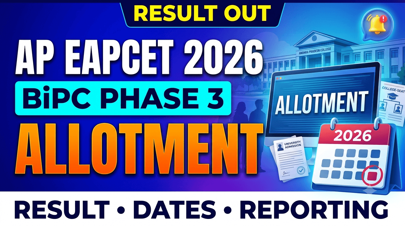 AP EAPCET BiPC Phase 3 Seat Allotment 2026 Released; Check Result and Reporting Deadline