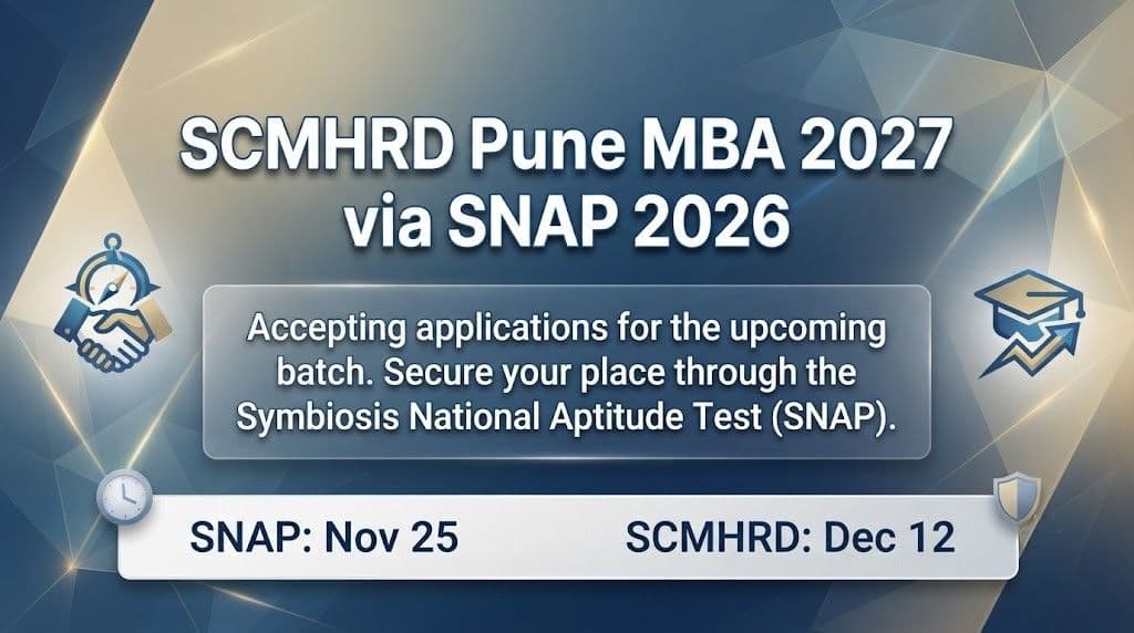 SCMHRD Pune MBA admission 2027 SNAP 2026 registration deadlines