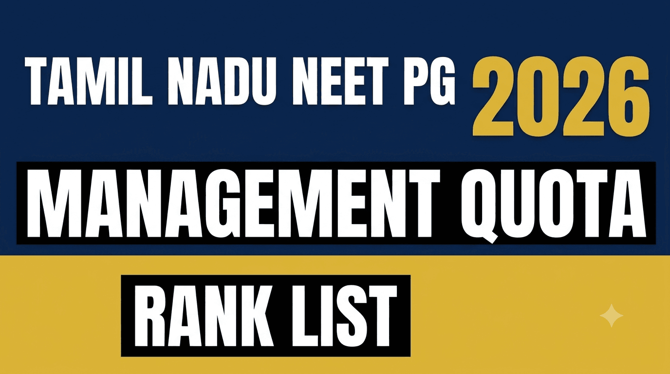 Tamil Nadu NEET PG 2026 management-quota rank list released with 3,643 candidates