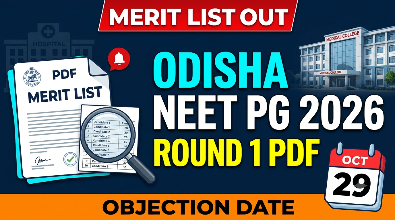 Odisha NEET PG 2026 Round 1 Merit List Out at dmetodisha.in; Check Objection Deadline