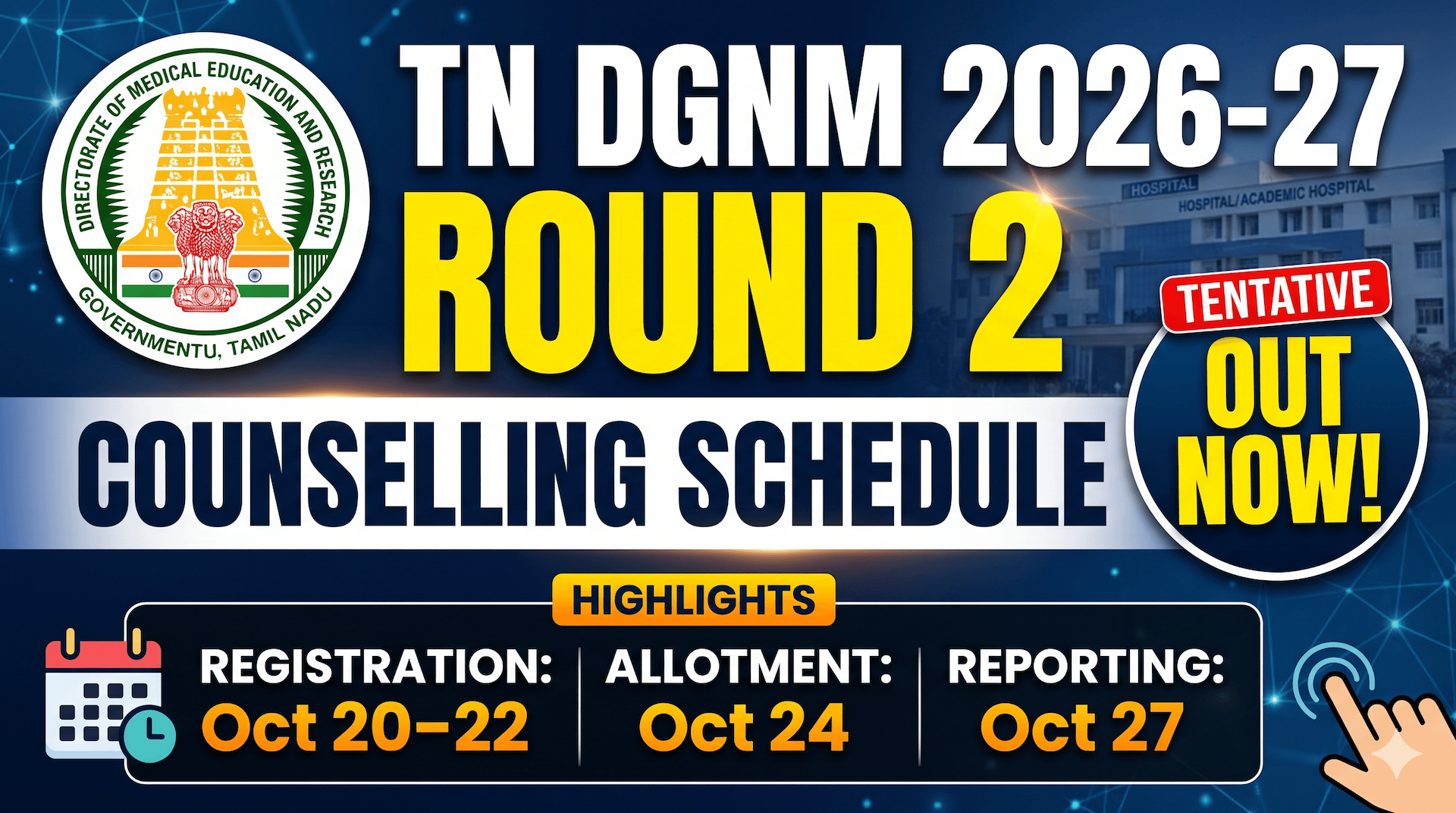Tamil Nadu DGNM Counselling 2026–27: Round 2 Registration Opens, Check Dates and Eligibility