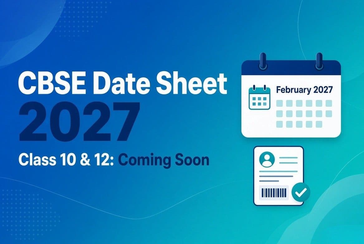 CBSE date sheet 2027 for Class 10 and 12 expected soon