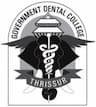 Government Dental College Thrissur - [GDC], Thrissur