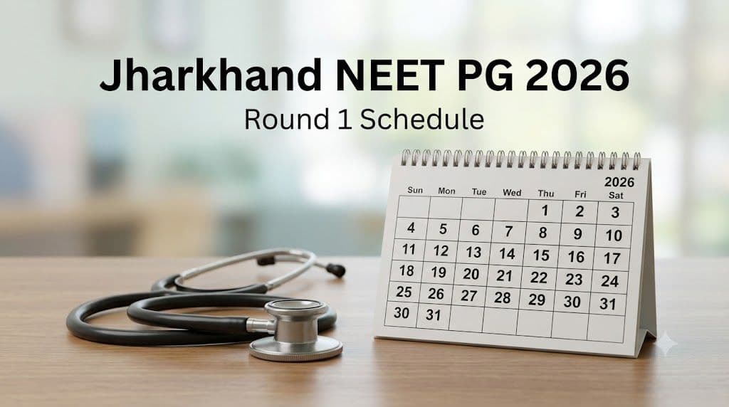 Calendar and stethoscope graphic for Jharkhand NEET PG 2026 Round 1 counselling schedule