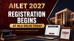 AILET 2027 Registration Begins for BA LLB and LLM Programmes at NLU Delhi