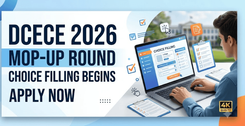 DCECE 2026 Mop-Up Round Choice Filling Begins, Final Seat Allocation Opportunity 