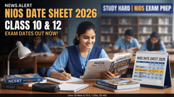 NIOS Date Sheet 2026: Class 10, 12 Students Await October-November Exam Schedule