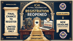 CA Final November 2026 Exam Registration Reopened; Apply Between August 1-5 