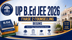 UP B.Ed JEE 2026 Counselling Round 1 Phase 2 Registration Begins at Bundelkhand University; Apply by August 2