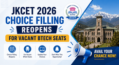 JKCET 2026 Choice Filling Reopens for Vacant BTech Seats; Apply by July 20