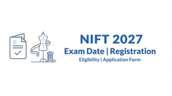 NIFT 2027 Exam Date Announced: NTA Schedules Entrance Exam for January 10