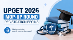 UPGET 2026 Mop-Up Round Registration Begins for GNM Nursing Admissions, Apply by July 31