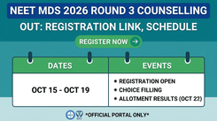 NEET MDS 2026 Round 3 Counselling Schedule Out: Apply Online at mcc.nic.in; Check Registration & Allotment Dates