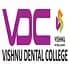 Vishnu Dental College - [VDC], Bhimavaram