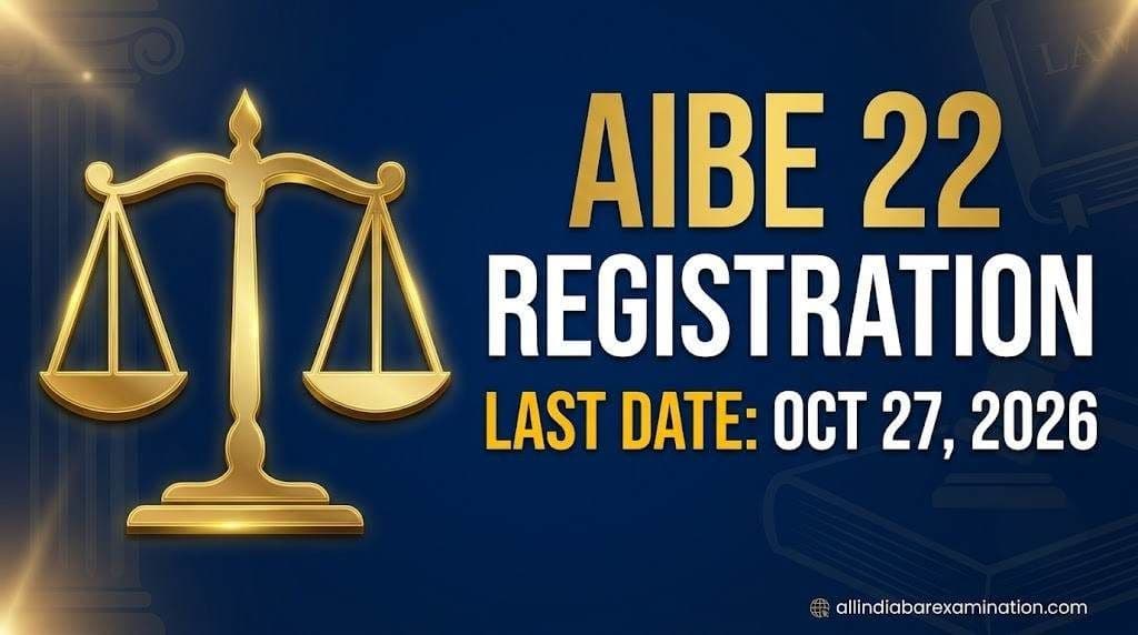 AIBE 22 registration last date October 27, 2026 graphic