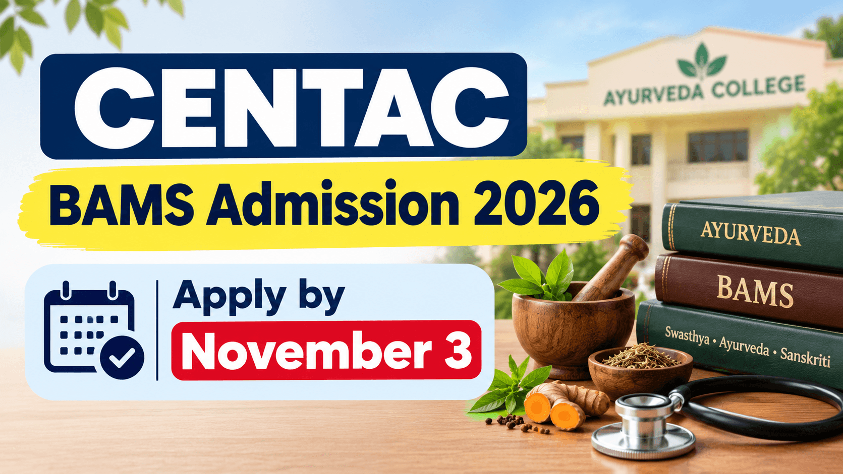 CENTAC BAMS Admission 2026: Fresh Applications Open Until November 3 for Stray-2 Round