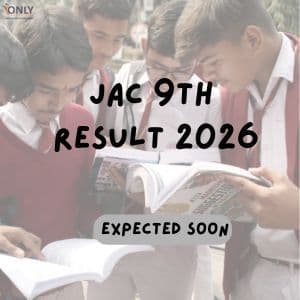JAC 9th Result 2026 LIVE: Jharkhand Board Class 9 Results Expected Soon at Official Websites