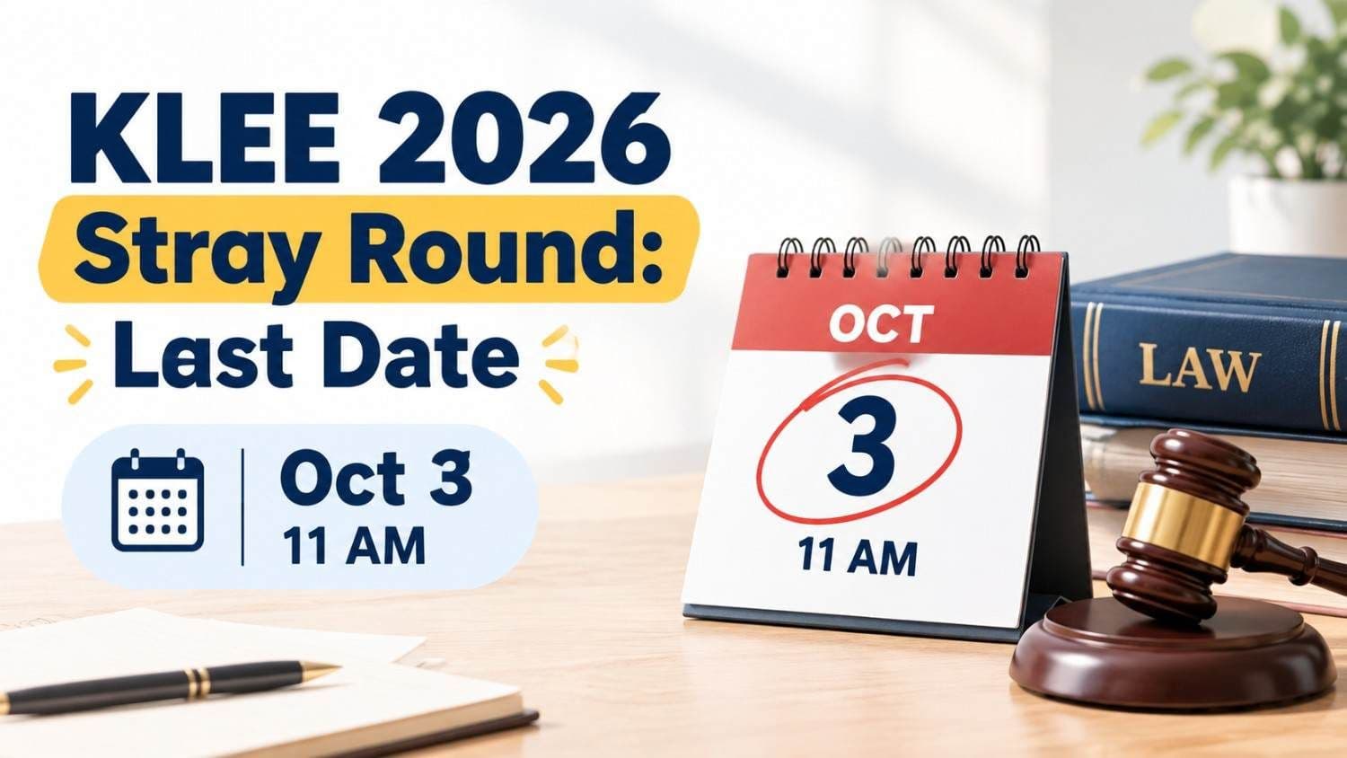 KLEE 2026 stray round option registration last date October 3
