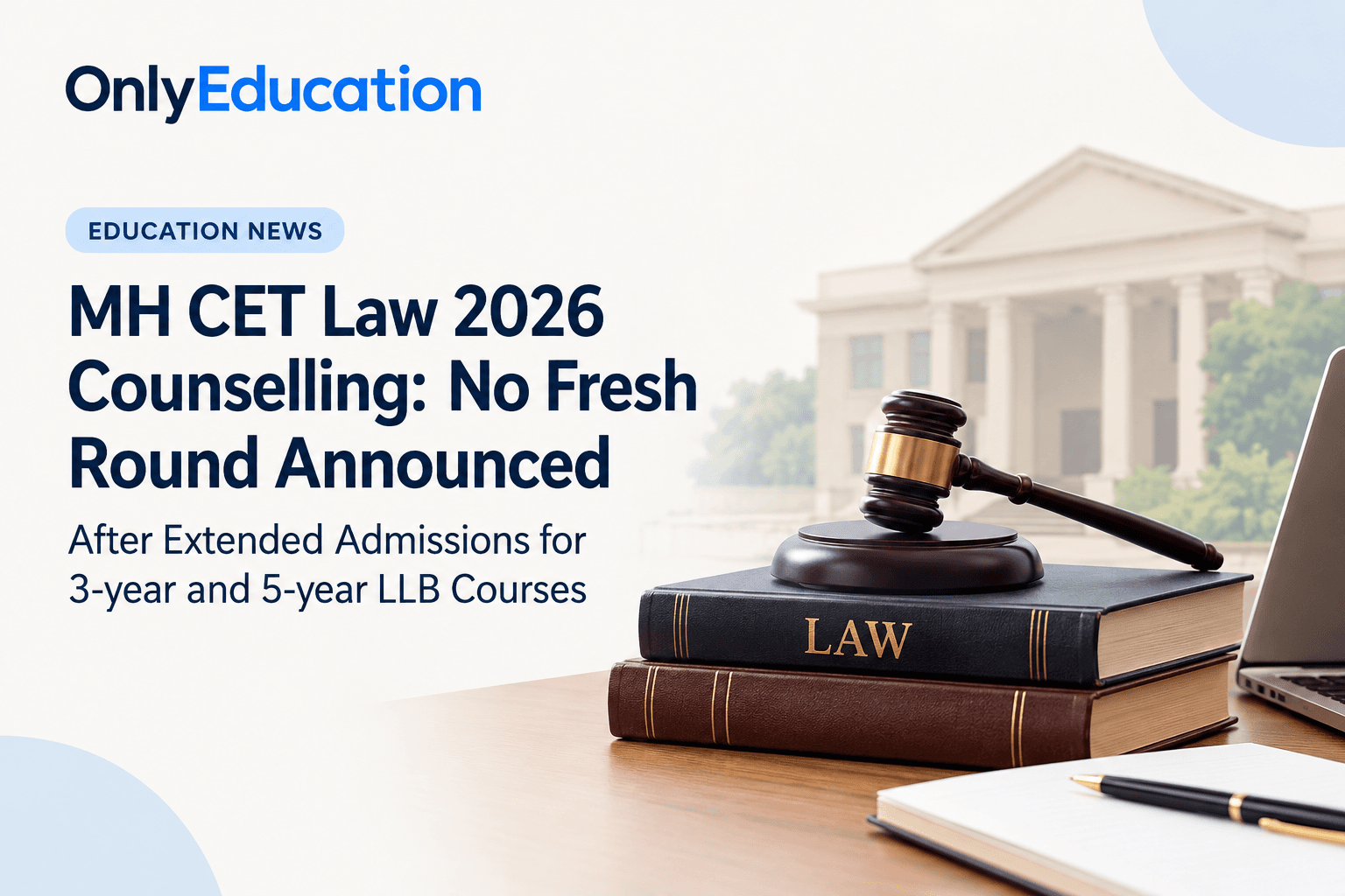 MH CET Law 2026 Counselling Update