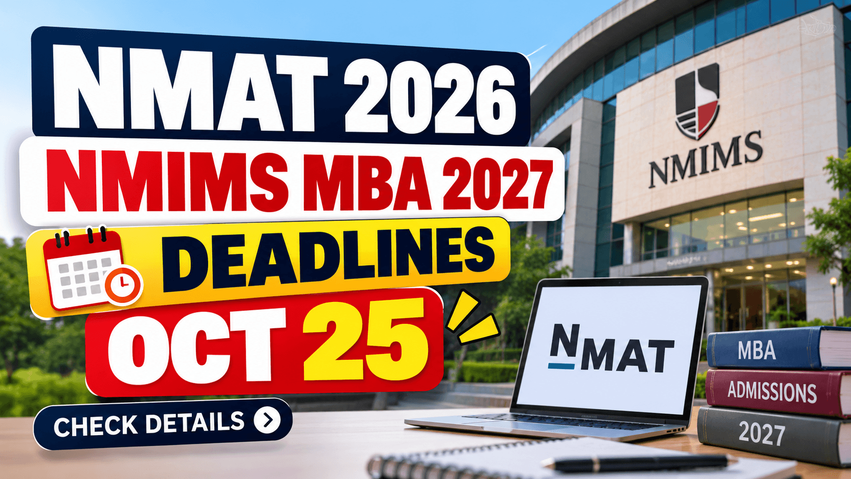 NMAT 2026 Registration, NMIMS MBA 2027 Applications End Oct 25