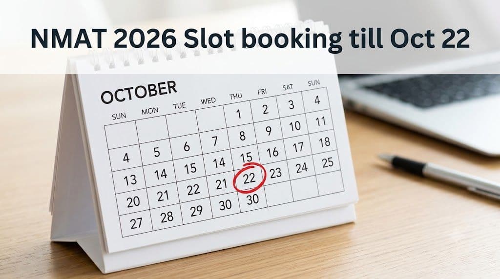 NMAT 2026 slot booking deadline October 22