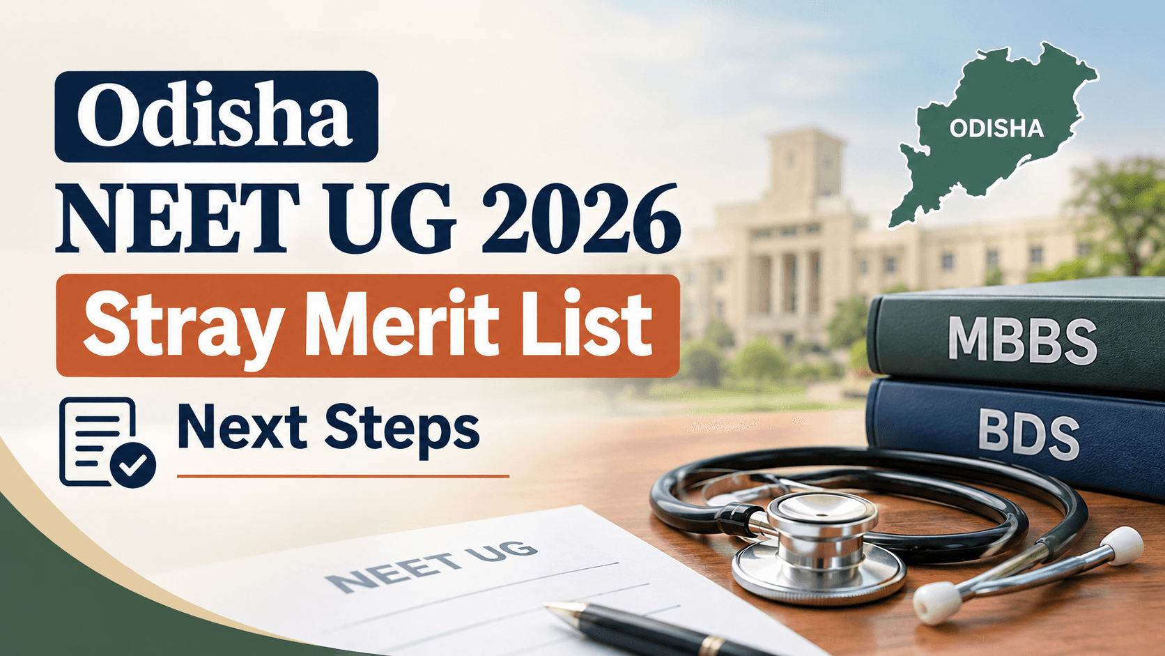 Odisha NEET UG 2026 Stray Merit List Released: What MBBS and BDS Applicants Should Check