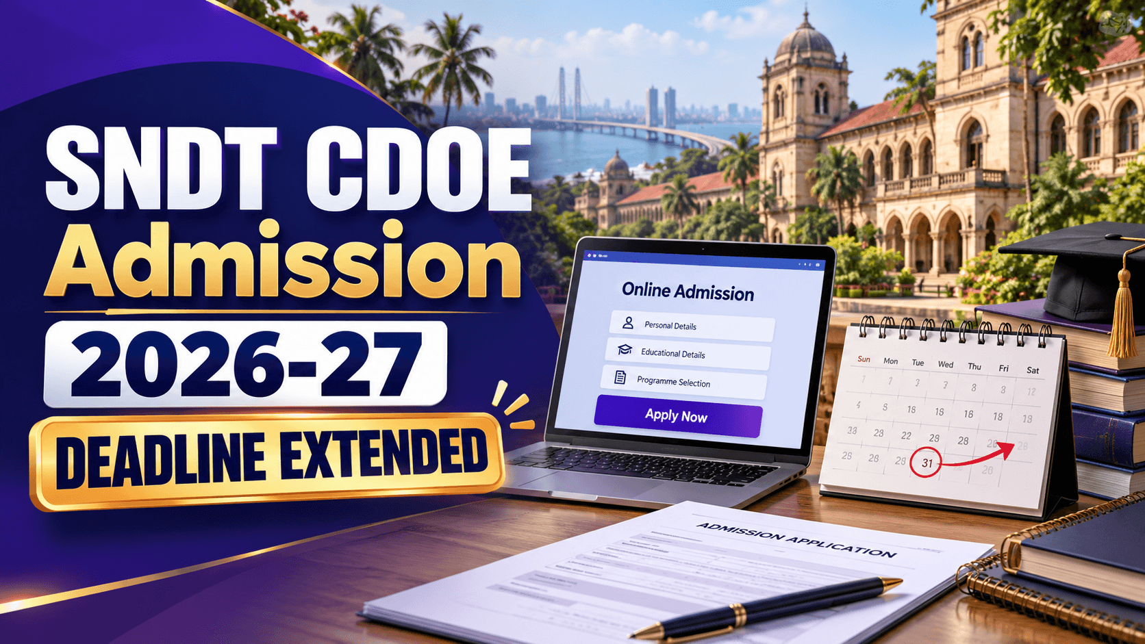SNDT CDOE Admission 2026-27: UG, PG Registration Deadline Extended to October 13