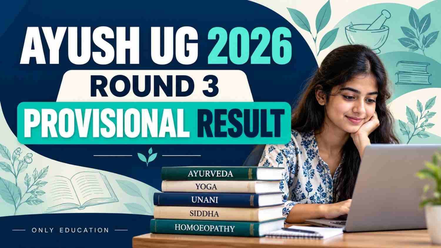 - Representative applicant checking a laptop beside the AYUSH UG 2026 Round 3 Provisional Result headline.