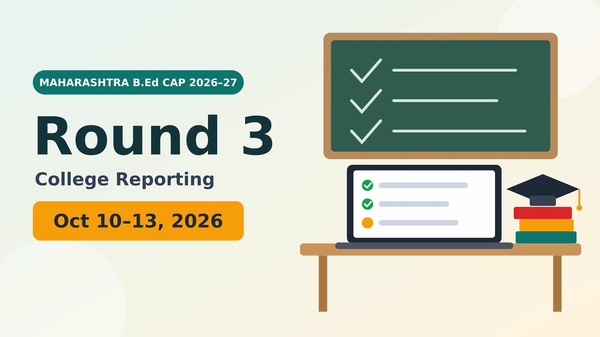 Maharashtra B.Ed CAP Round 3 cover showing a laptop admission checklist and books in a classroom.