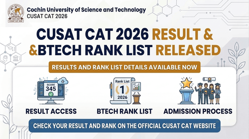 CUSAT CAT 2026 Results and B.Tech Rank List Released at admissions.cusat.ac.in; Counselling Soon