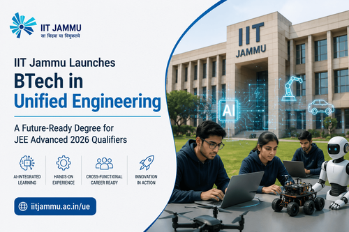 IIT Jammu Launches BTech in Unified Engineering — A Future-Ready Degree for JEE Advanced 2026 Qualifiers