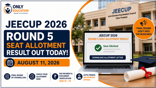 JEECUP 2026 Round 5 Seat Allotment Released Today: Check Direct Link, Steps and Cutoff