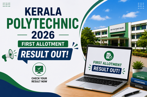 Kerala Polytechnic 2026 First Allotment Result and Final Rank List Released at polyadmission.org; Report by July 3