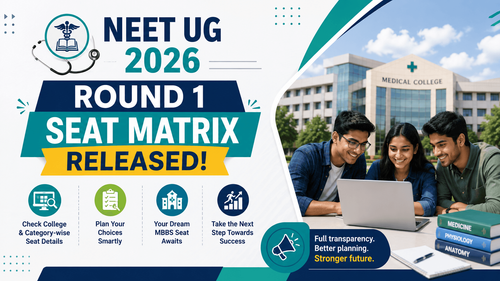 NEET UG 2026 Round 1 Seat Matrix Released; 31,728 Seats Available