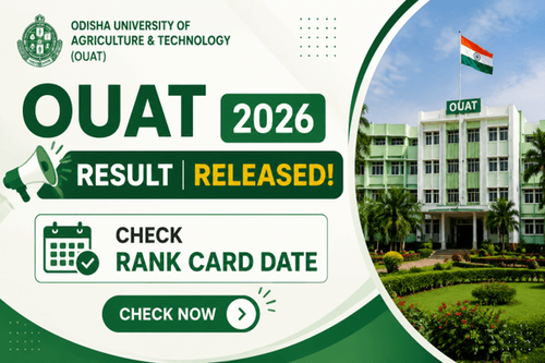 OUAT 2026 Result Released, Rank Card Download Starts From August 6