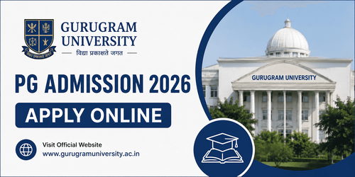 Gurugram University PG Admission 2026 Open: Apply Online by July 8 for MBA, M.Sc, M.Com and Other Courses