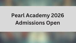 Pearl Academy starts its 2026 entrance exam registration drive