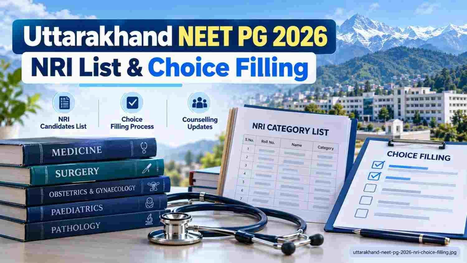 Uttarakhand NEET PG 2026 NRI category list and choice filling on HNBUMU portal